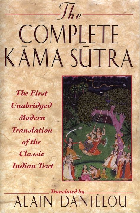 kamasutra|The complete Kāma Sūtra : the first unabridged .